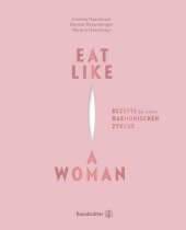 Eat Like a Woman
