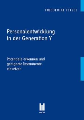 Personalentwicklung in der Generation Y