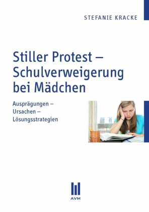 Stiller Protest - Schulverweigerung bei Mädchen