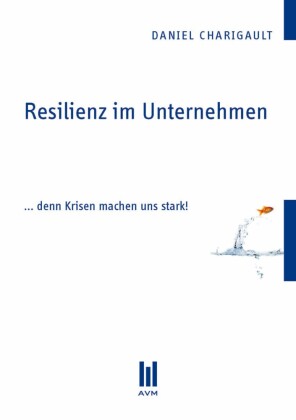 Resilienz im Unternehmen