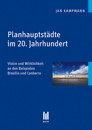 Planhauptstädte im 20. Jahrhundert