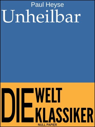 Unheilbar