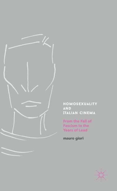 Homosexuality and Italian Cinema main product photo