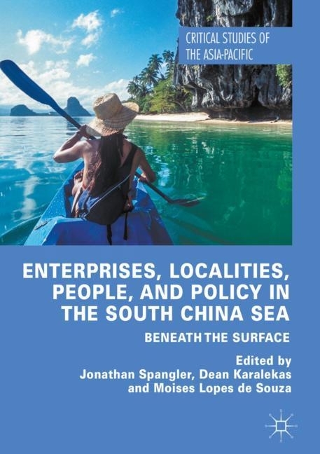 Enterprises, Localities, People, and Policy in the South China Sea main product photo