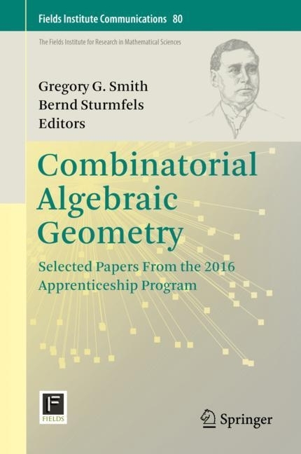 Combinatorial Algebraic Geometry main product photo