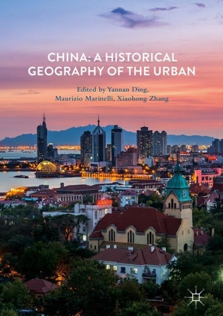 China: A Historical Geography of the Urban main product photo
