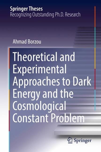 Theoretical and Experimental Approaches to Dark Energy and the Cosmological Constant Problem main product photo
