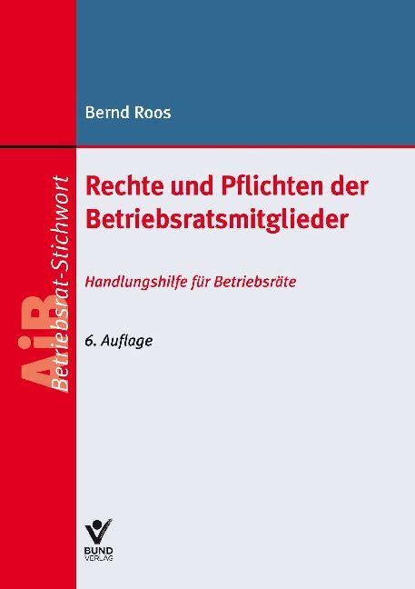 Rechte und Pflichten der Betriebsratsmitglieder main product photo