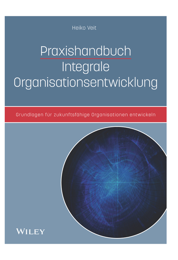 Praxishandbuch Integrale Organisationsentwicklung main product photo