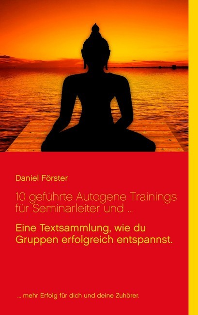 10 geführte Autogene Trainings für Seminarleiter und ... main product photo