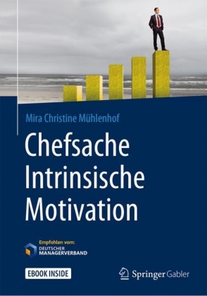 Chefsache Intrinsische Motivation