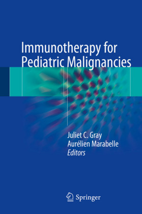 Immunotherapy for Pediatric Malignancies