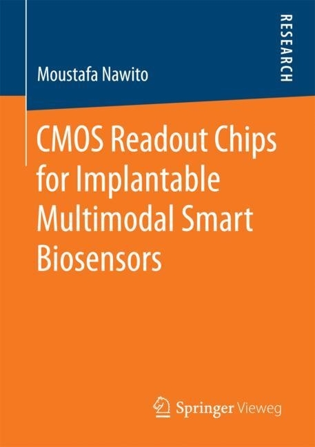 CMOS Readout Chips for Implantable Multimodal Smart Biosensors main product photo