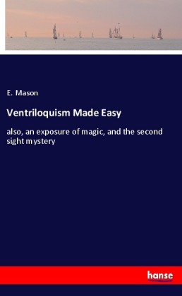 Ventriloquism Made Easy