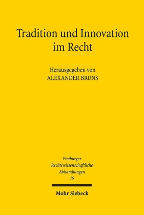 Tradition und Innovation im Recht