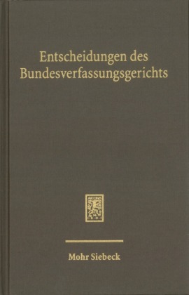 Entscheidungen des Bundesverfassungsgerichts (BVerfGE)