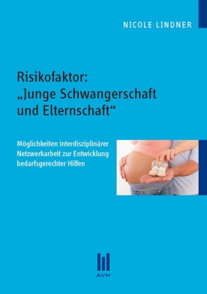 Risikofaktor: 'Junge Schwangerschaft und Elternschaft'