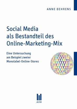 Social Media als Bestandteil des Online-Marketing-Mix