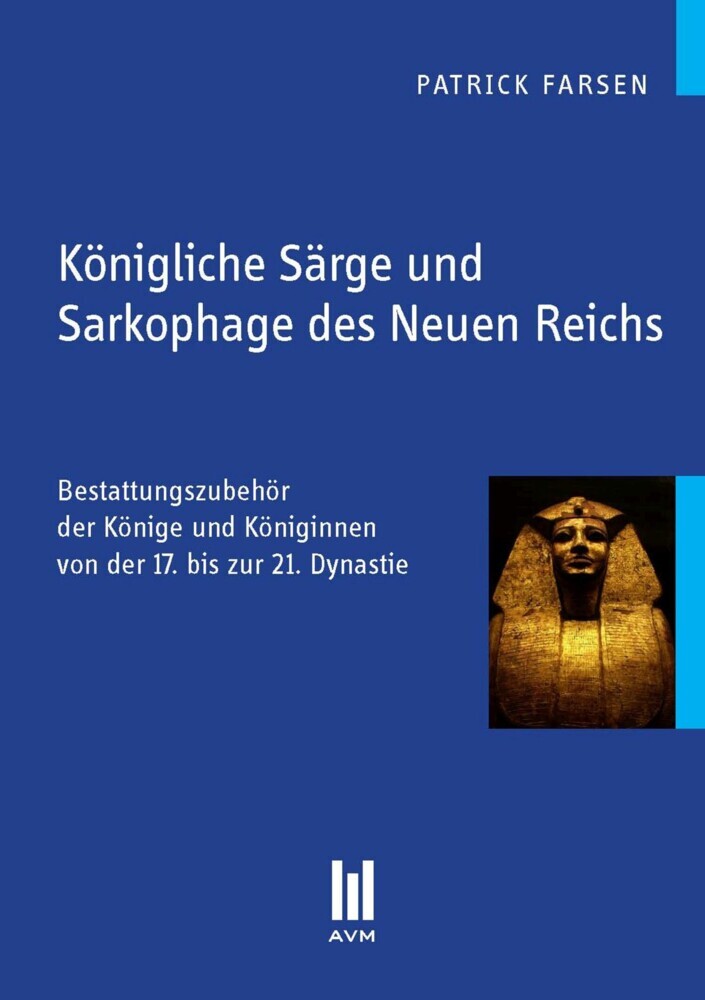 Königliche Särge und Sarkophage des Neuen Reichs main product photo