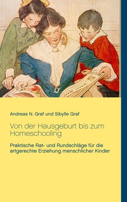 Von der Hausgeburt bis zum Homeschooling main product photo