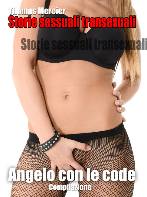 Angelo con sorprese - romanzo erotico - storie di sesso main product photo