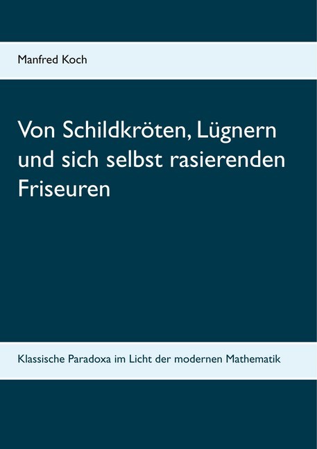 Von Schildkröten, Lügnern und sich selbst rasierenden Friseuren main product photo