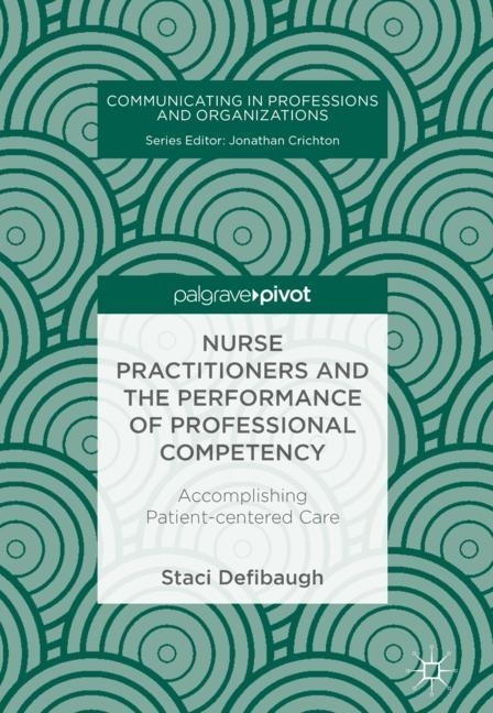 Nurse Practitioners and the Performance of Professional Competency main product photo