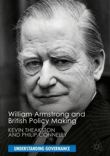 William Armstrong and British Policy Making main product photo