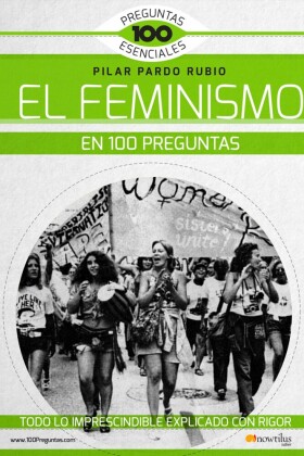 El feminismo en 100 preguntas