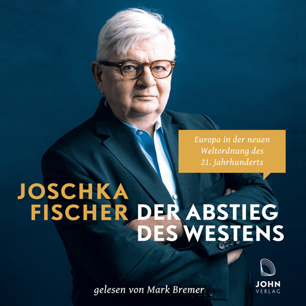 Der Abstieg des Westens: Europa in der neuen Weltordnung des 21. Jahrhunderts, MP3-CD main product photo