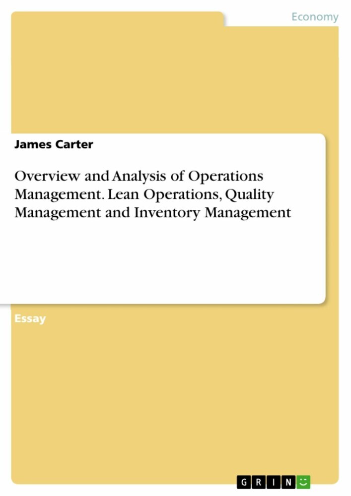 Overview and Analysis of Operations Management. Lean Operations, Quality Management and Inventory Management main product photo