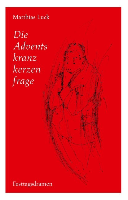 Die Adventskranzkerzenfrage main product photo