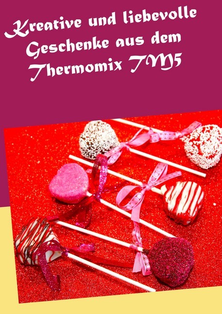 Kreative und liebevolle Geschenke aus dem Thermomix TM5 main product photo