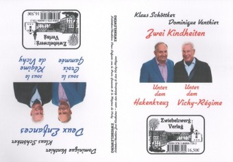 Zwei Kindheiten - unter dem Hakenkreuz und unter dem Vichy-Regime