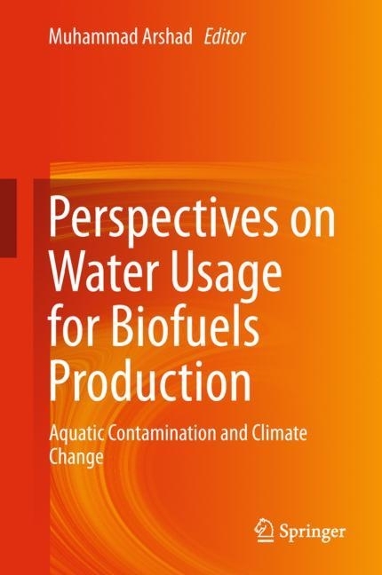 Perspectives on Water Usage for Biofuels Production main product photo
