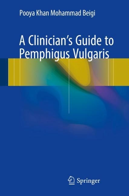A Clinician's Guide to Pemphigus Vulgaris main product photo