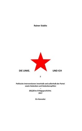 Die Linke. Und ich 2
