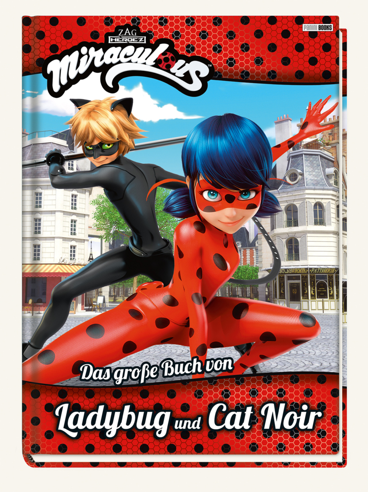 Miraculous: Das große Buch von Ladybug und Cat Noir main product photo