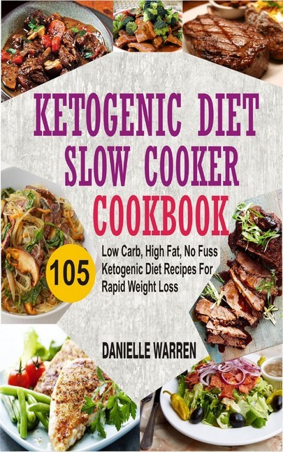 Ketogenic Diet Slow Cooker Cookbook main product photo