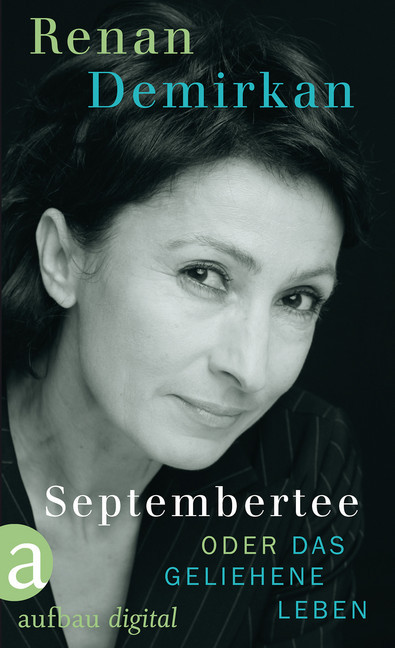 Septembertee oder Das geliehene Leben main product photo