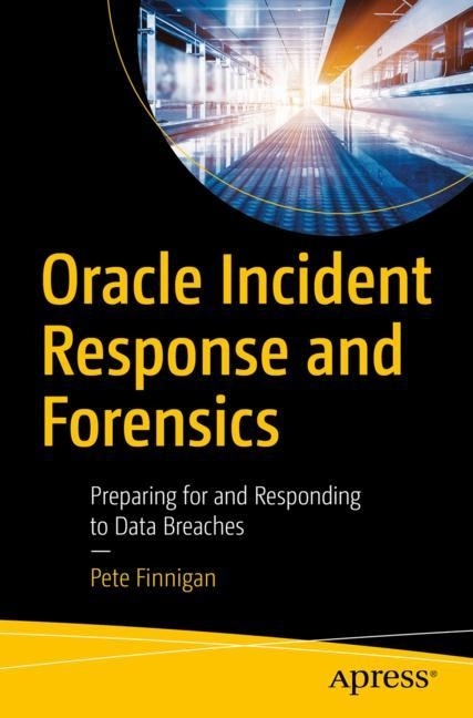 Oracle Incident Response and Forensics main product photo