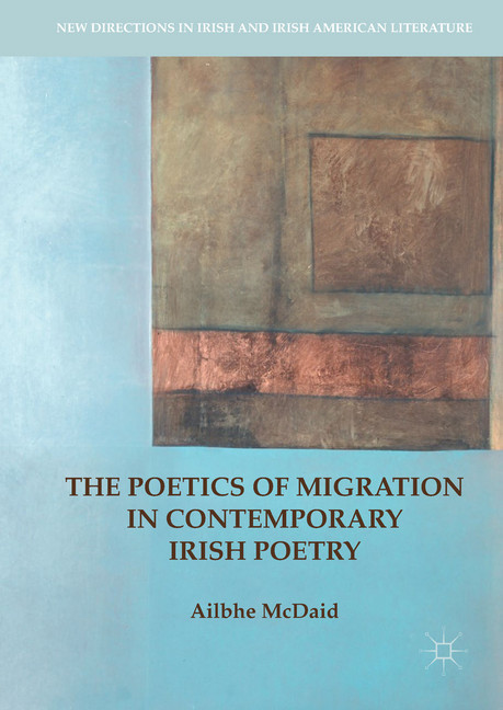 The Poetics of Migration in Contemporary Irish Poetry main product photo