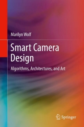 Smart Camera Design