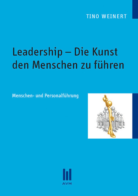 Leadership - Die Kunst den Menschen zu führen main product photo