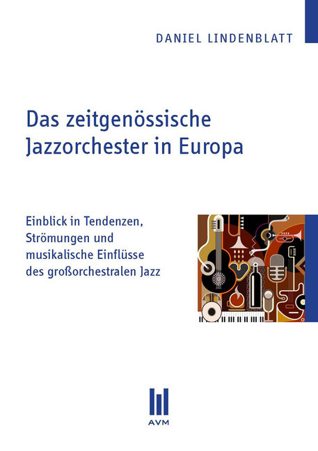 Das zeitgenössische Jazzorchester in Europa main product photo