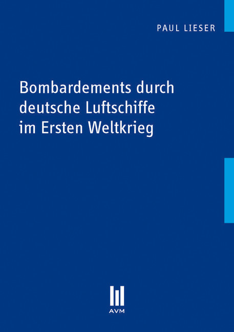 Bombardements durch deutsche Luftschiffe im Ersten Weltkrieg main product photo