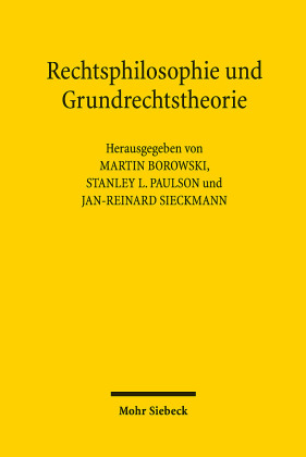 Rechtsphilosophie und Grundrechtstheorie