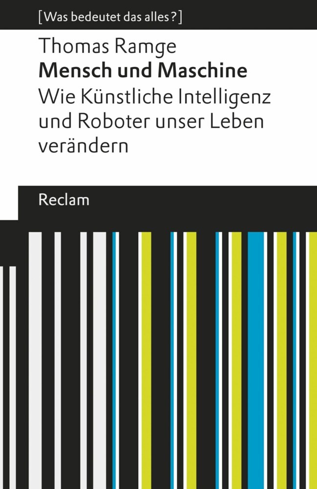 Mensch und Maschine. Wie Künstliche Intelligenz und Roboter unser Leben verändern main product photo