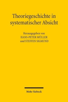Theoriegeschichte in systematischer Absicht