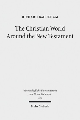 The Christian World Around the New Testament